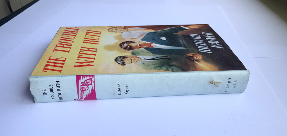 THE TROUBLE WITH RUTH British crime book by Richard Rayner 1960 1st edition